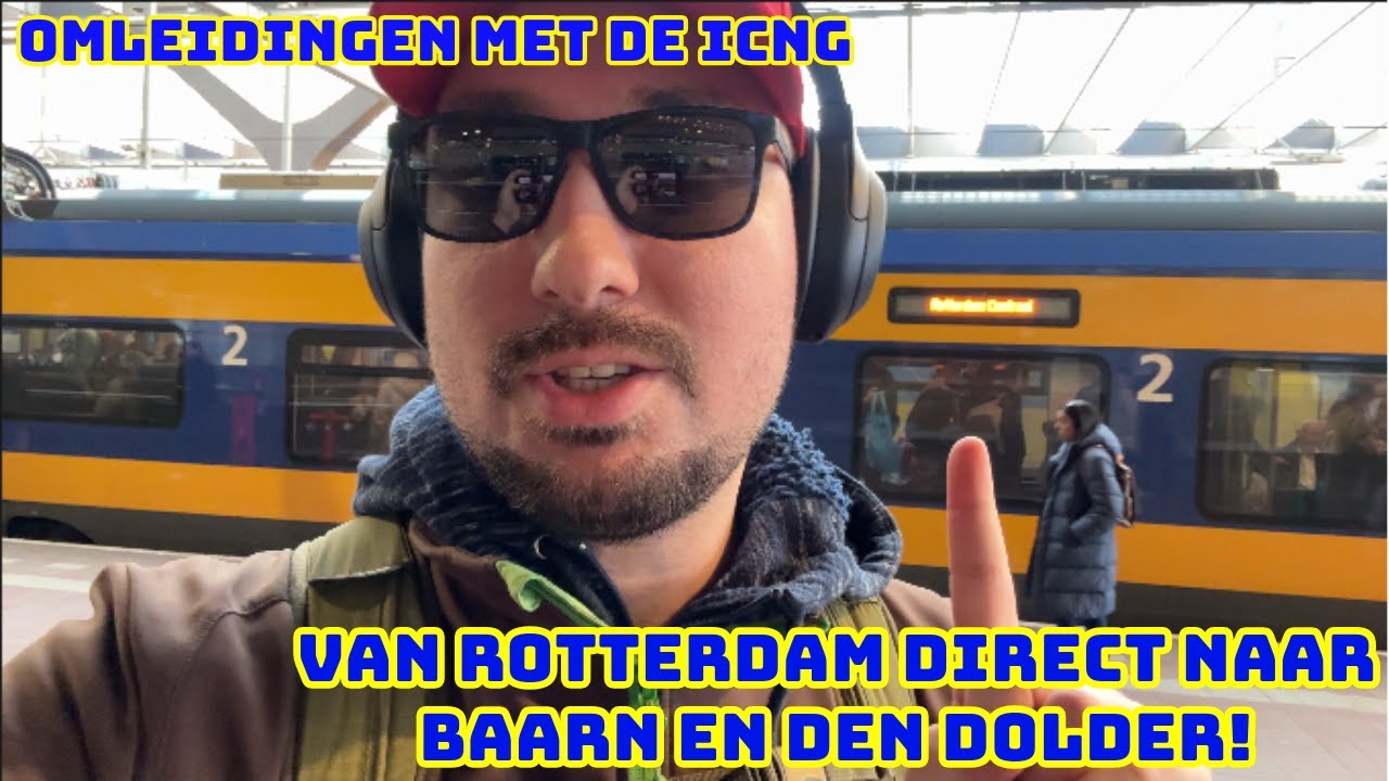 Van ROTTERDAM Met de ICD DIRECT Naar BAARN en DEN DOLDER - Omleidingen met de ICNG #treinleven