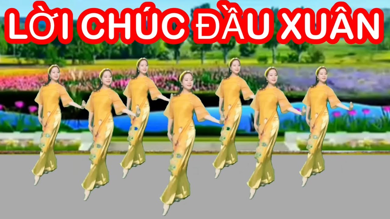 LỜI CHÚC ĐẦU XUÂN / DÂN CA QUAN HỌ / MÚA TAY MỚI NHẤT