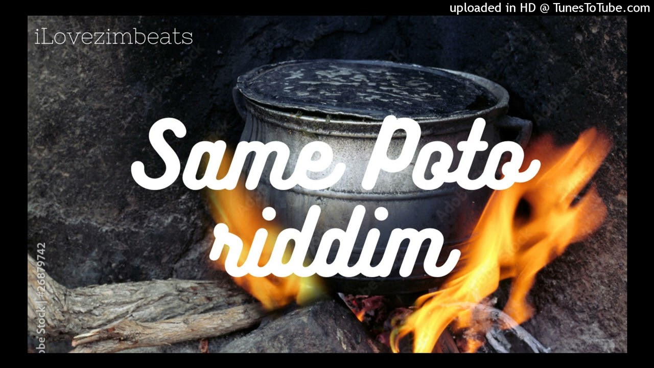 Free Zimdancehall instrumental ''Same Poto Riddim'' Killer T x Seh Calaz x Souljah love 2023