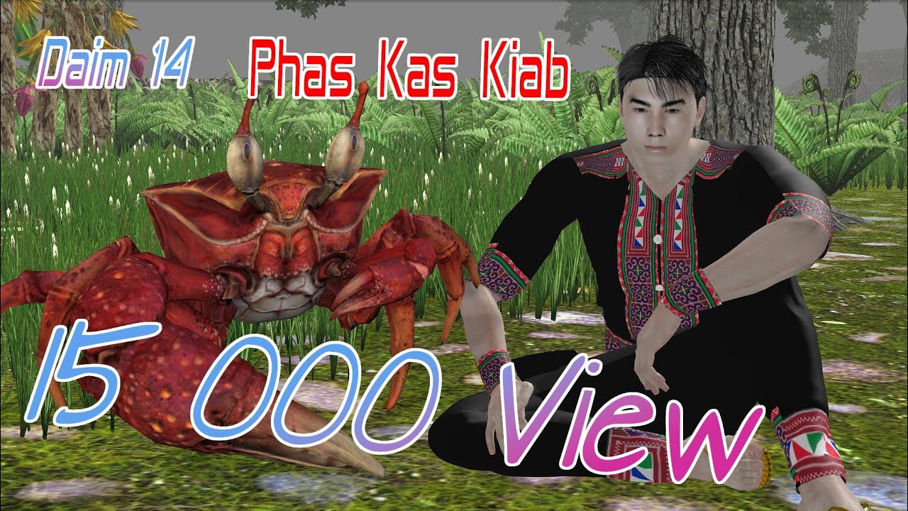 Phas Kas Kiab Daim 14 Dab neeg 3d [ Kab Toos 3D tim tswv roob ris pab phas kas kiab]