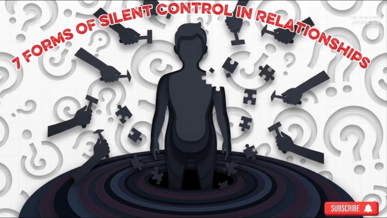 7 Forms of Silent Control in Relationships