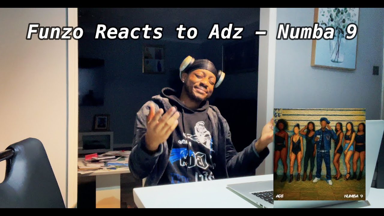 Funzo Reacts to Adz - Numba 9
