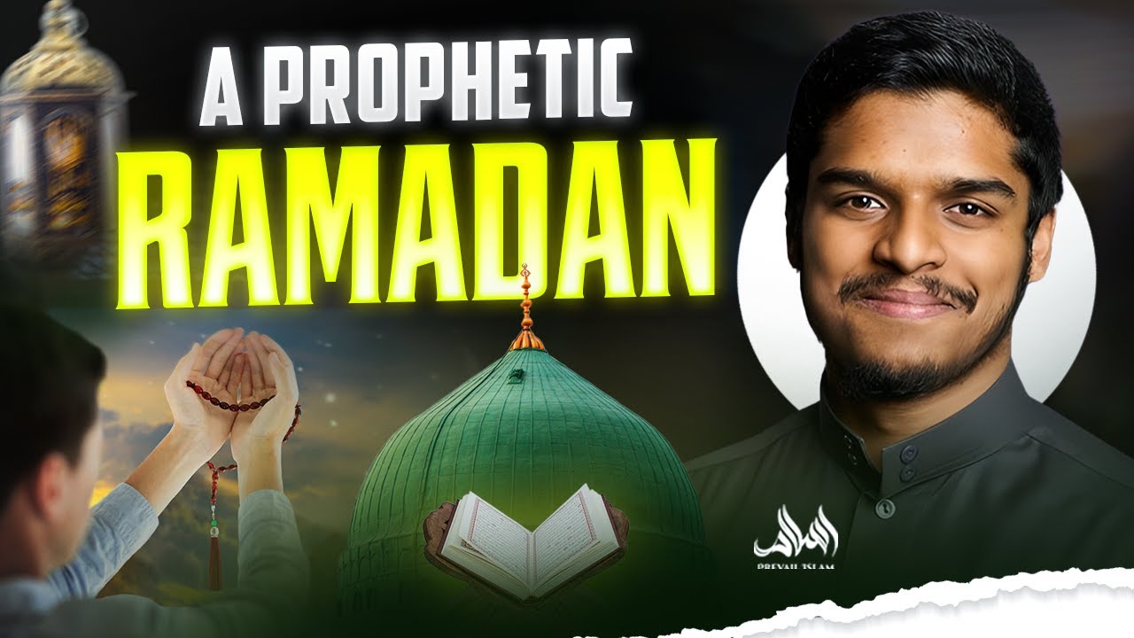 THIS IS HOW PROPHET MUHAMMAD (ﷺ) SPEND HIS RAMADAN?