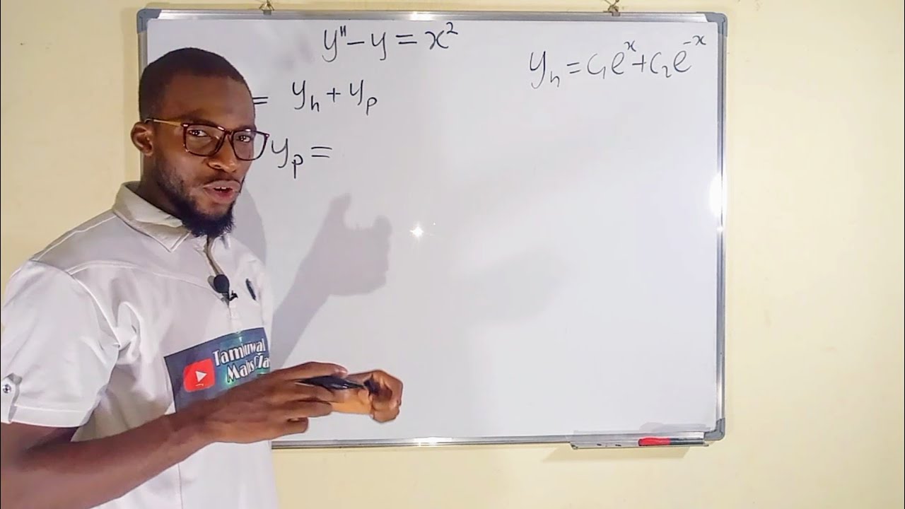 How To solve Second Order Linear Non Homogeneous Differential Equations | Lesson 1