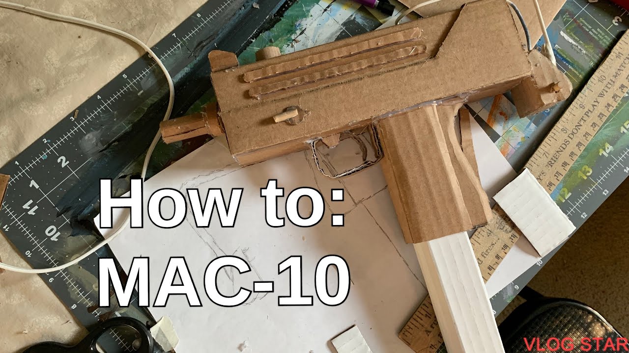 How to make: Cardboard MAC-10 (Full tutorial)
