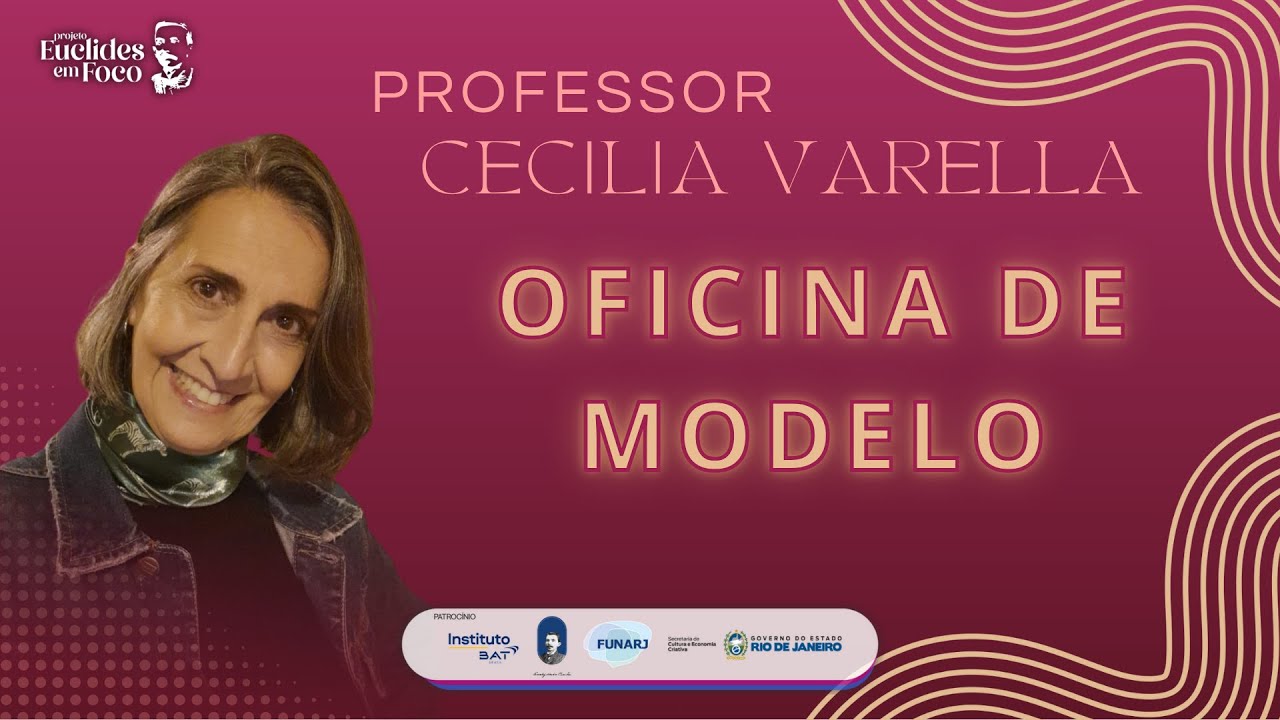 Projeto Euclides em Foco - OFICINA DE MODELO - 18/11/2025