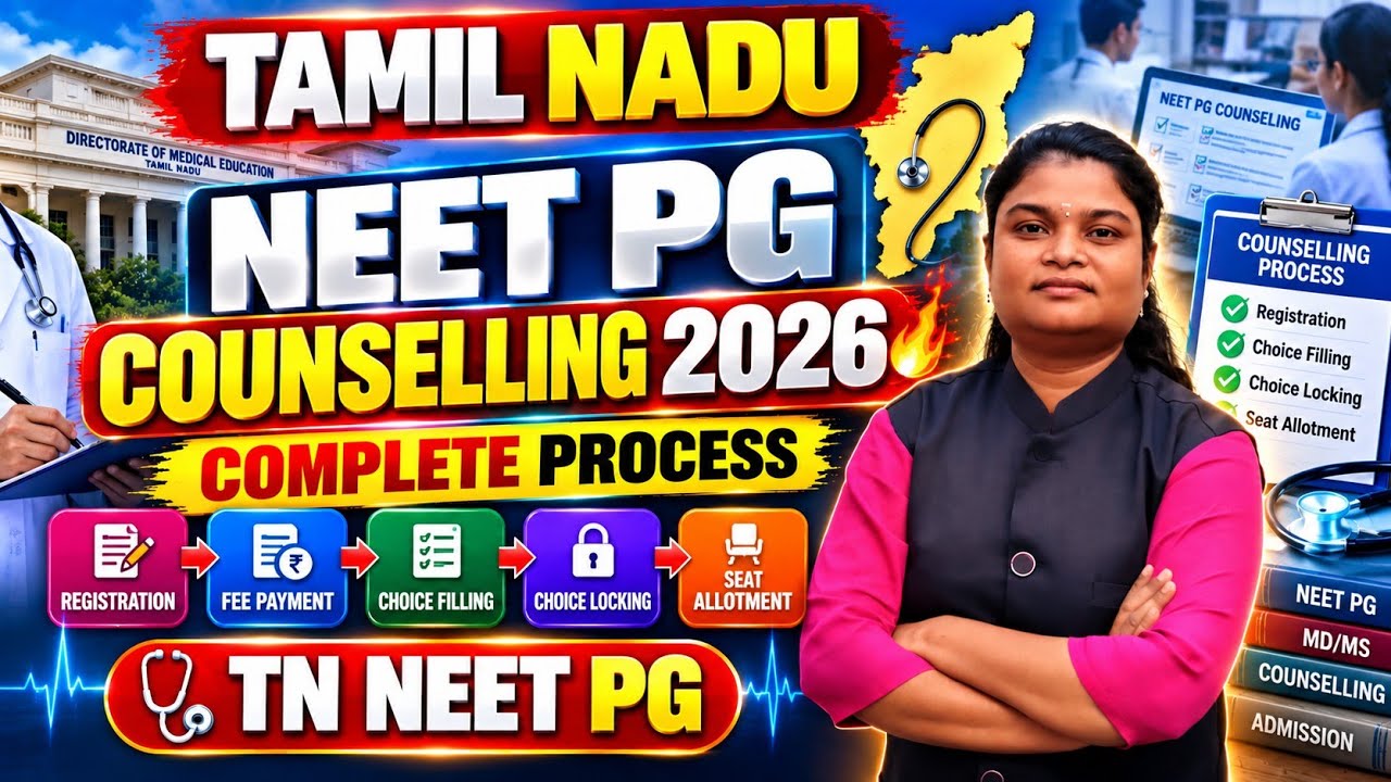 🔥 TN NEET PG COUNSELLING 2026 | COMPLETE PROCESS | Registration ➜ Choice Filling➜Allotment➜Admission