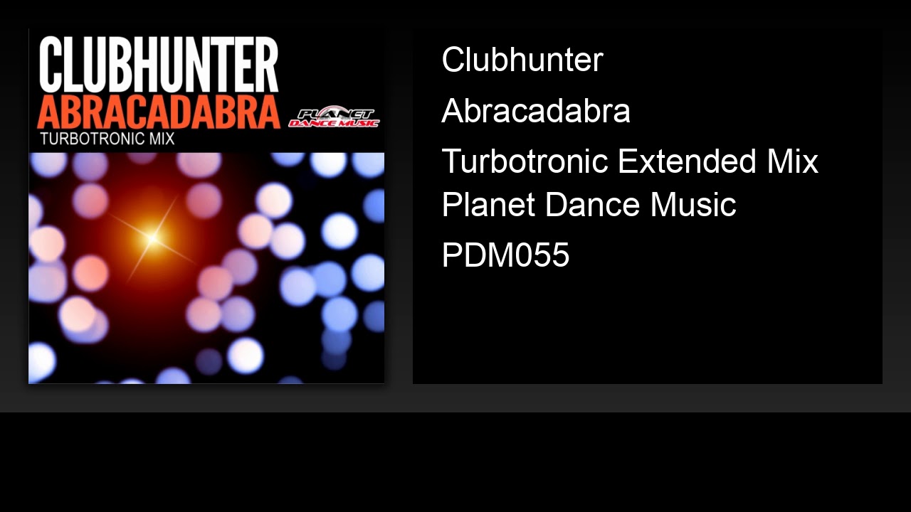Clubhunter - Abracadabra (Turbotronic Extended Mix)
