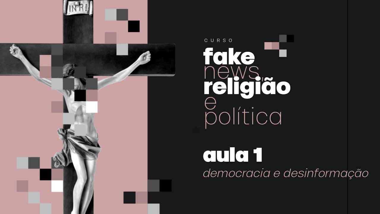Aula 1 - Democracia e desinformação