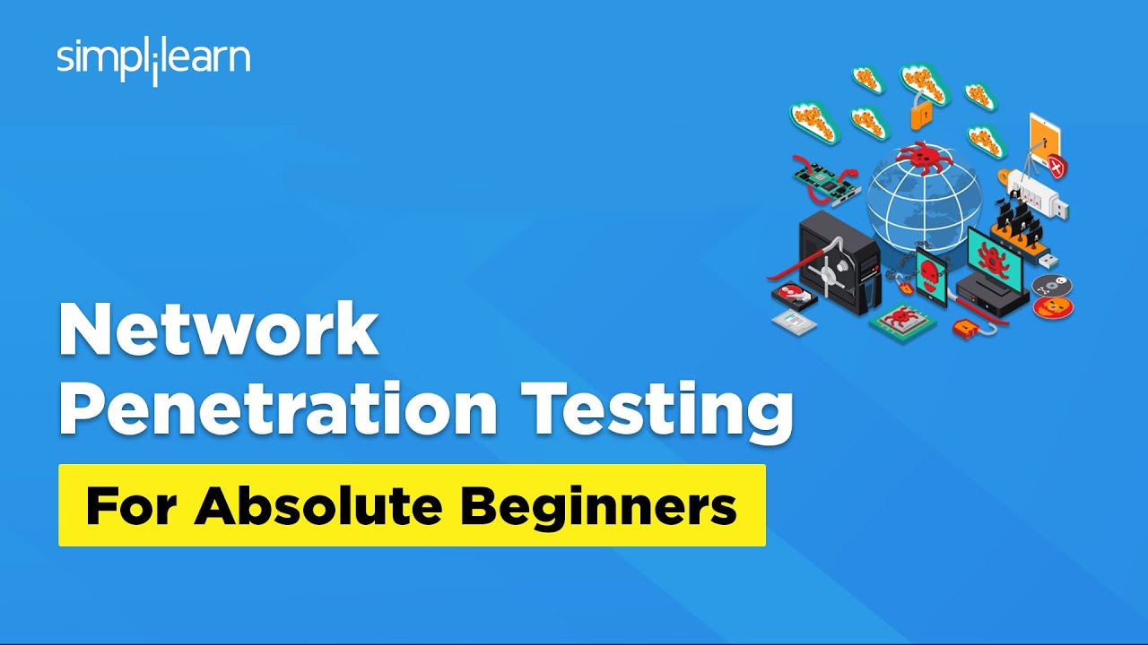 Network Penetration Testing For Absolute Beginners | Penetration Testing Tutorial 2026 | Simplilearn