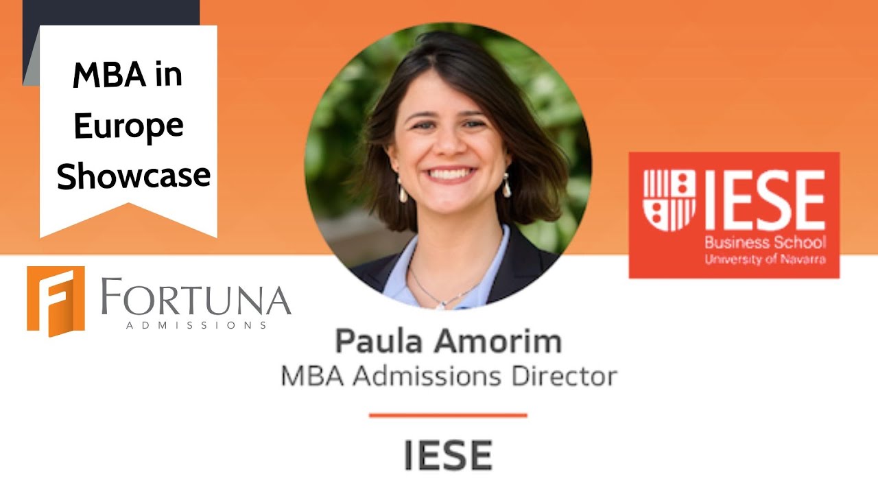 Inside the IESE MBA: Global Perspective, Values & Lifelong Impact