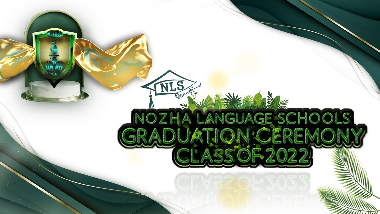 NLS Secondary Graduation Ceremony 2022 - Hijaz Branch