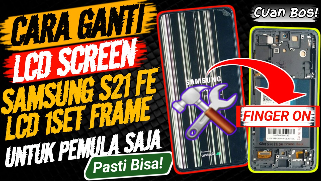 CARA GANTI LCD OLED PLUS FRAME FINGER ON‼️ Samsung S21 fe untuk pemula ⁉️#fingeron