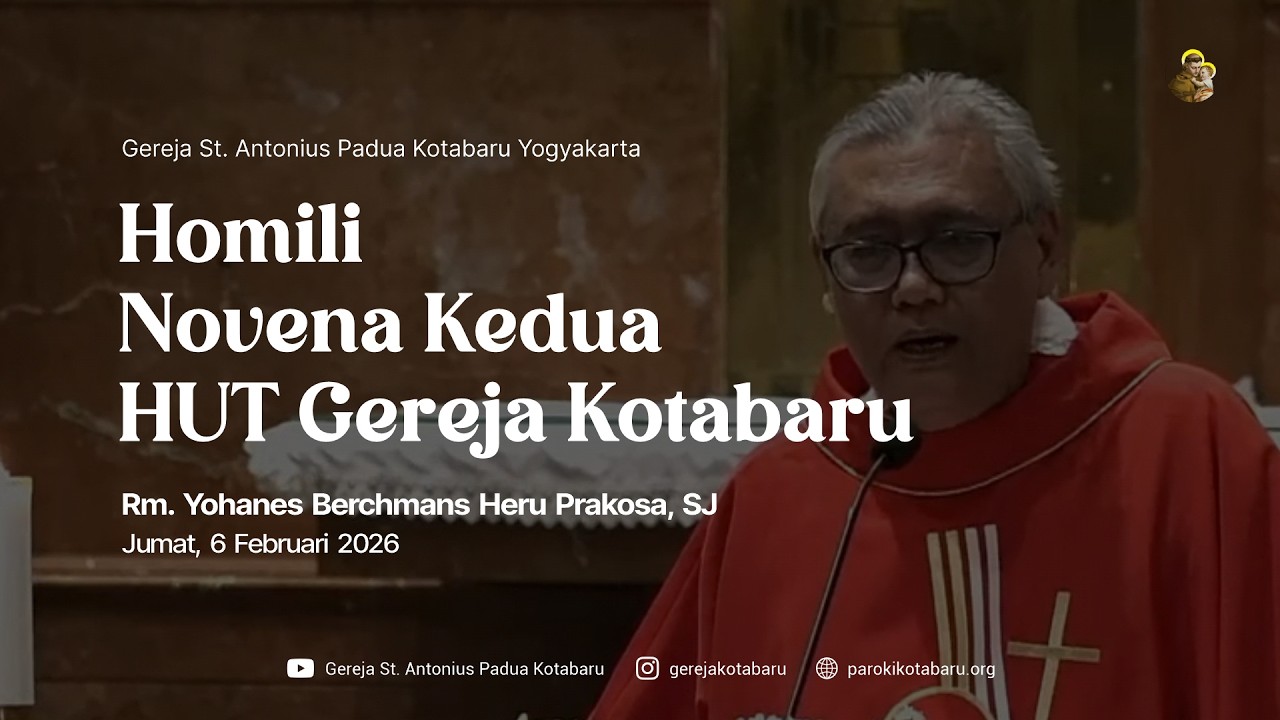 Homili Novena Kedua HUT Gereja Kotabaru - Rm. Heru, SJ
