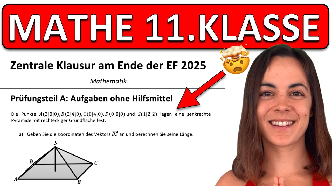🚀🚀🚀 ZK EF MATHE 2026 | ZENTRALE KLAUSUR 11.Klasse NRW | Pyramide, Mittelpunkt