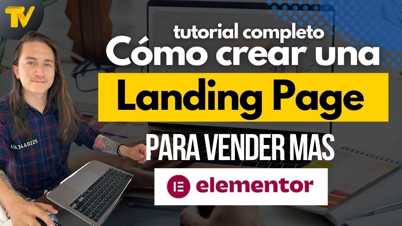Cómo hacer una landing page - Tutorial Elementor desde cero