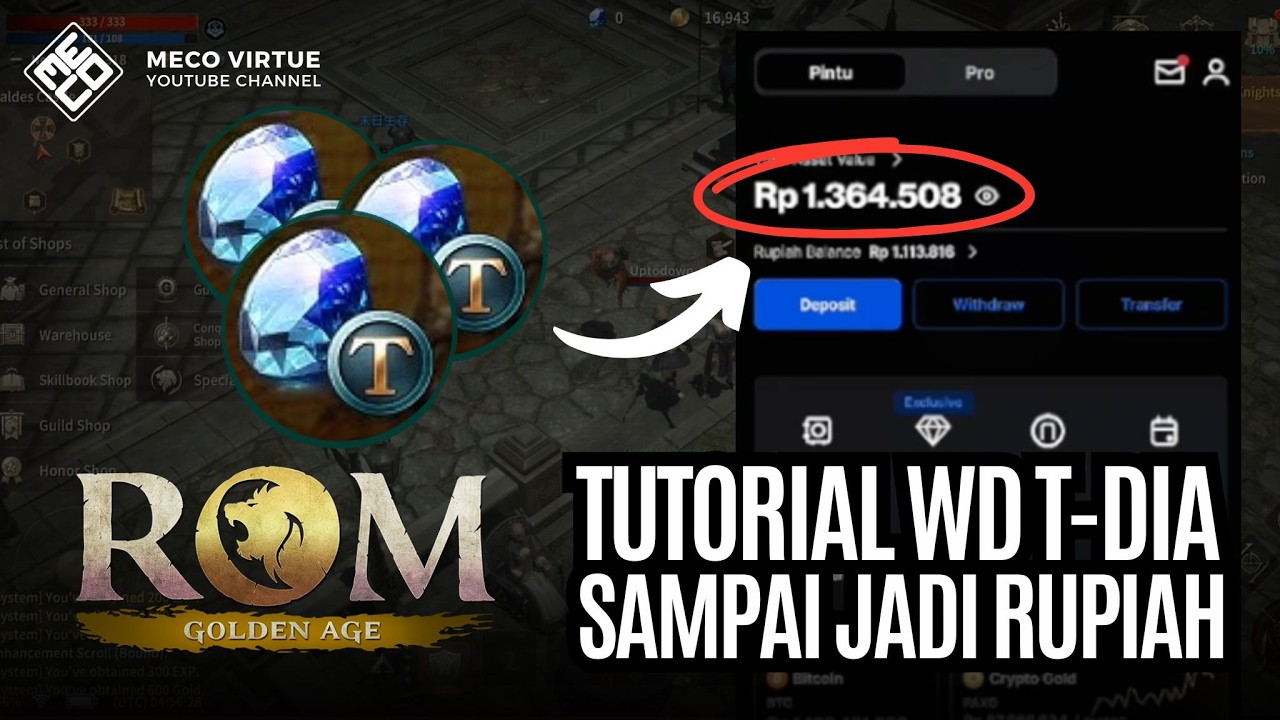 Tutorial WD T-DIA Sampai Jadi Rupiah - ROM Golden Age [ Mobile / PC ]