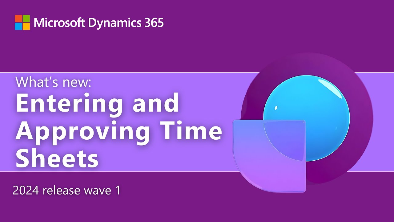 What's new: Entering and approving time sheets