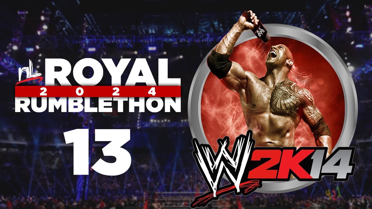 nL 2024 Royal Rumblethon - MATCH 13 (WWE 2K14)
