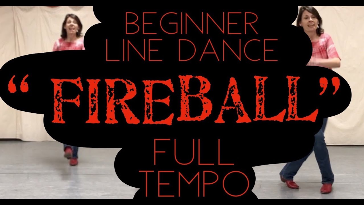 Fireball Beginner Line Dance Run-through Video