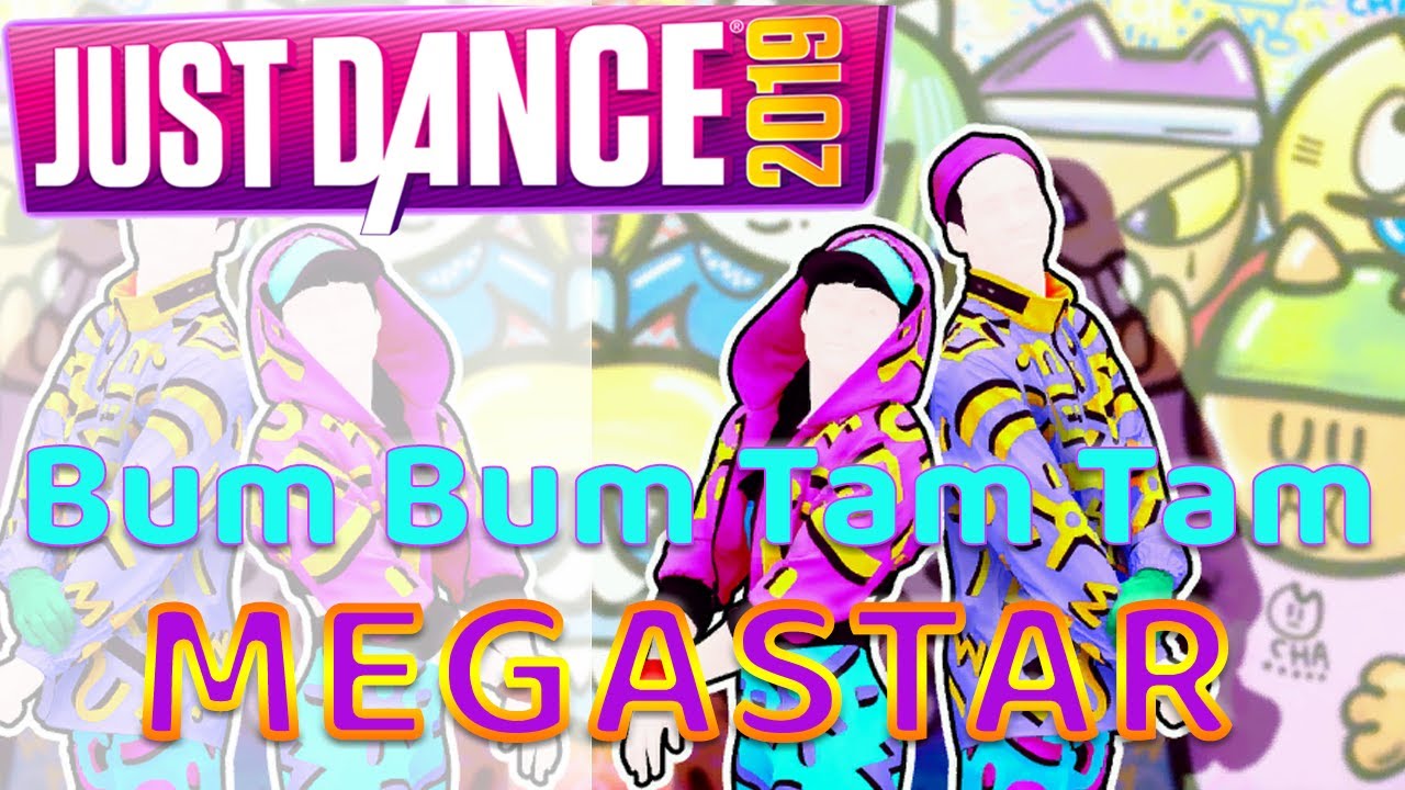 Just Dance 2019 | Bum Bum Tam Tam :: MEGASTAR