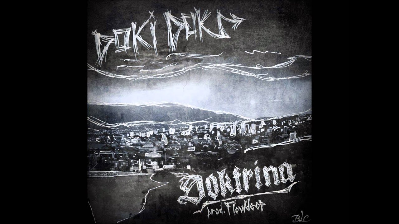 Doki Dok - Doktrina (prod. Flowdeep)