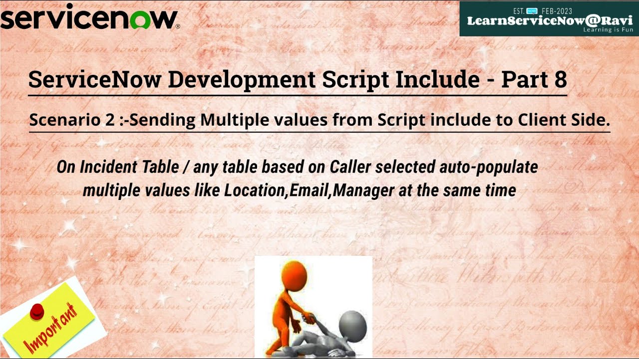 (Day 9)Script Include | Auto-Populate  | Uses of GlideAjax |  Real Time Scenarios