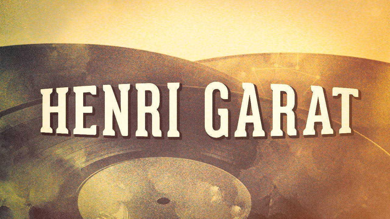 Henri Garat, Vol. 1 « De l'opérette à la chanson française » (Album complet)