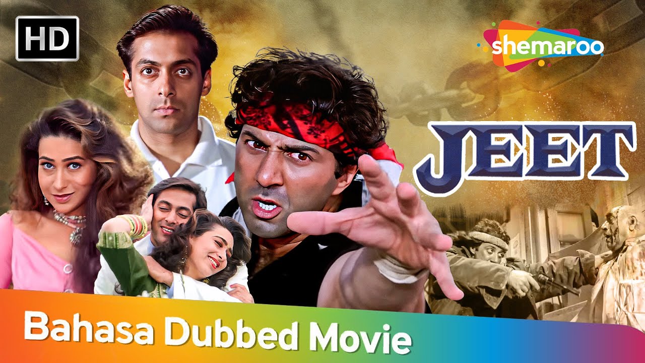 Jeet - Sunny Deol jadi Pahlawan Romantis Karisma Kapoor | Bollywood Movie Dubbed in Bahasa