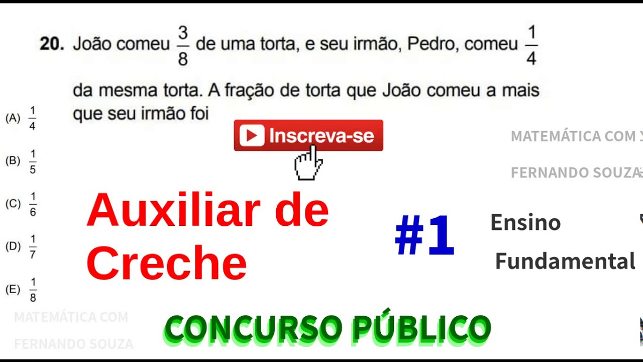 Auxiliar de Creche - Questões de Concurso Público - aula 1 - Ensino Fundamental