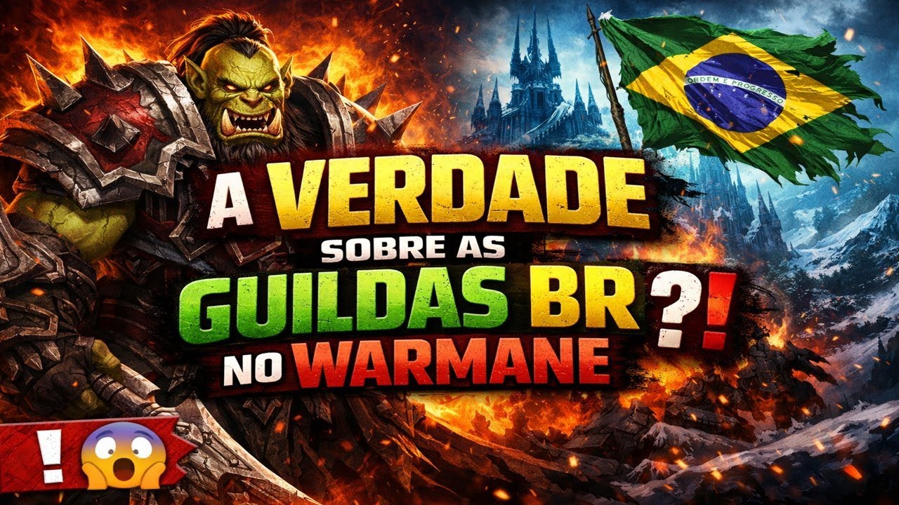 VERDADE REVELADA SOBRE AS GUILDAS BR - GUILDAS GRINGAS WARMANE WOW 3.3.5 PEAK  2026 BR POV PEAK