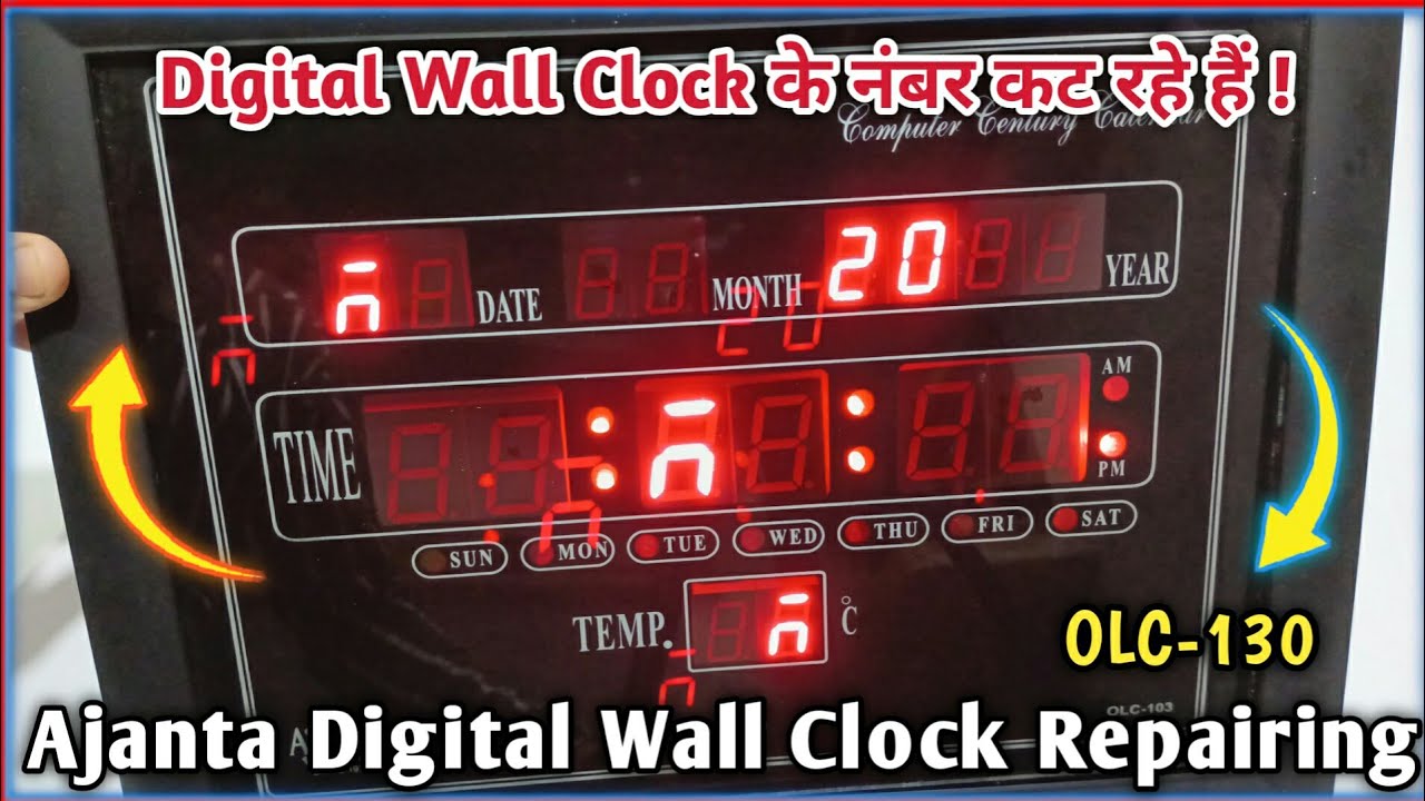 Ajanta digital clock के नंबर कट रहे हैं 🙄 || How To Repair Wall Clock Ajanta OLC-103