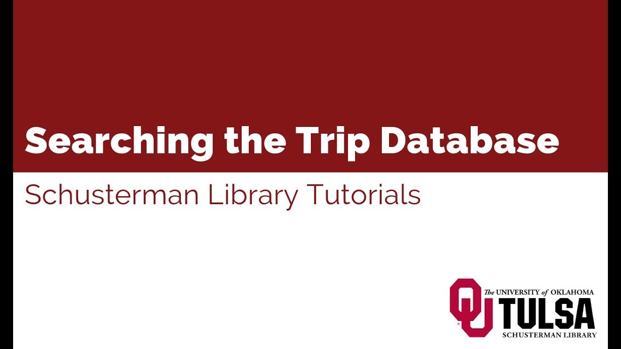 Searching the Trip Database
