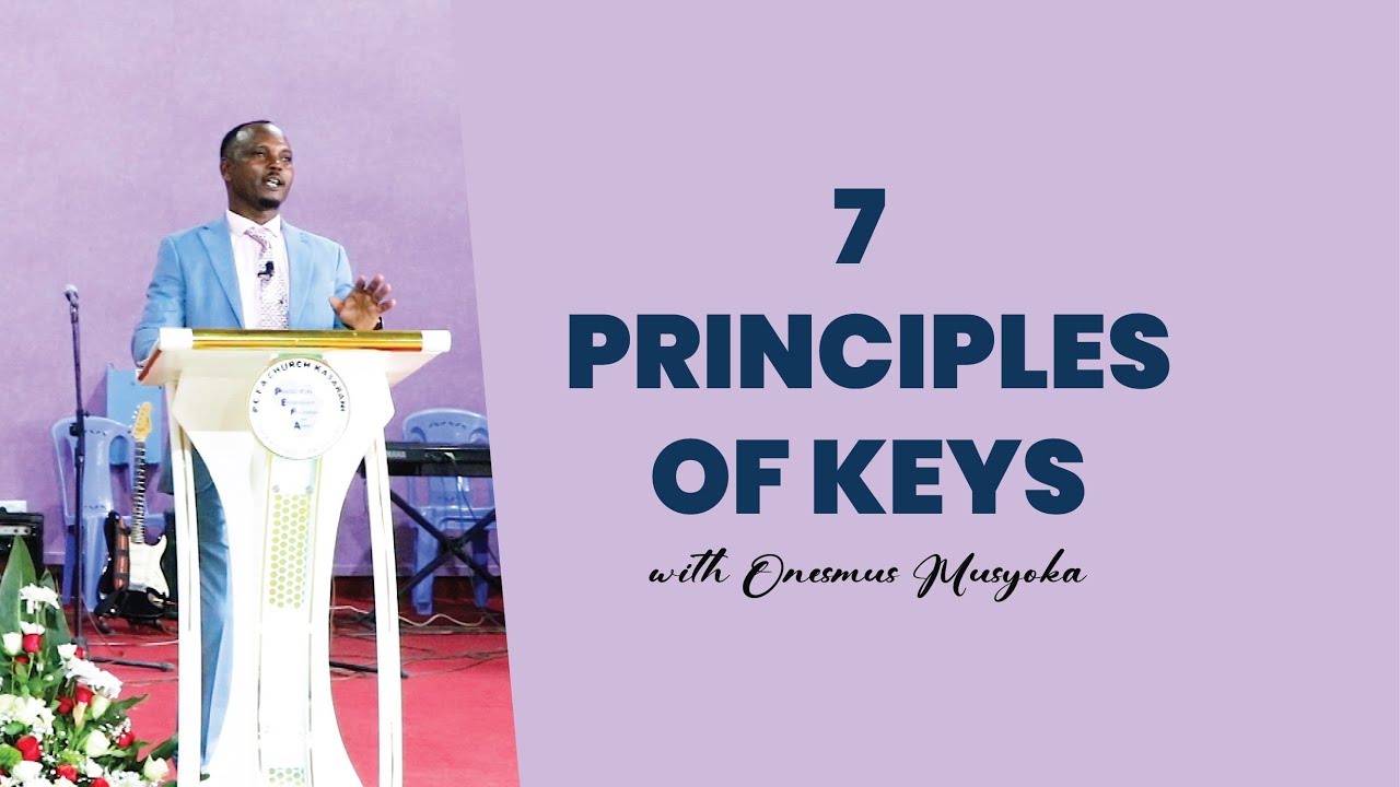 7 PRINCIPLES OF KEYS