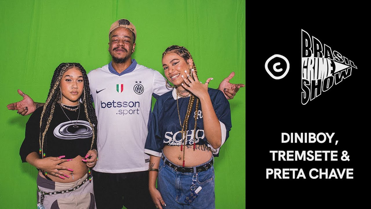 Brasil Grime Show: DINIBOY, TREMSETE e PRETA CHAVE