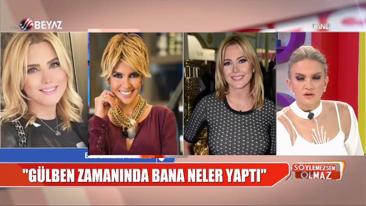 Ece Erken: Gülben bana zamanında neler yaptı