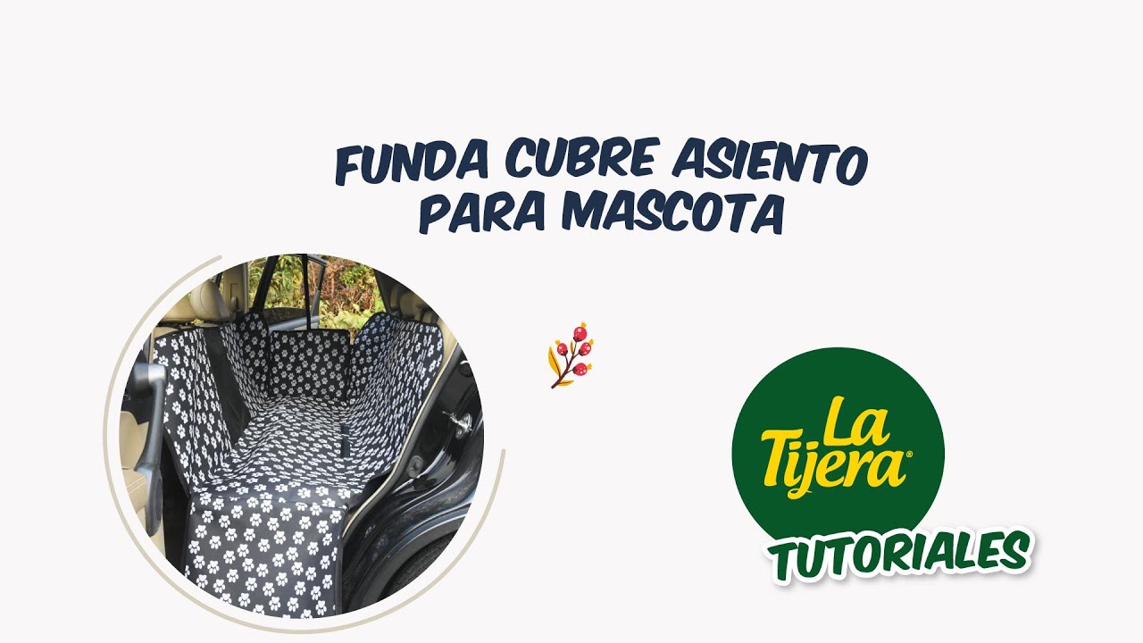 ¿Cómo hacer una funda de asiento para perros en autos?🐶 | La Tijera