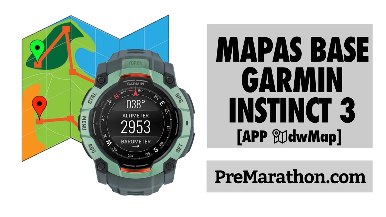 Mapas Base en el Garmin Instinct 3 [via dwMap PREMIUM]