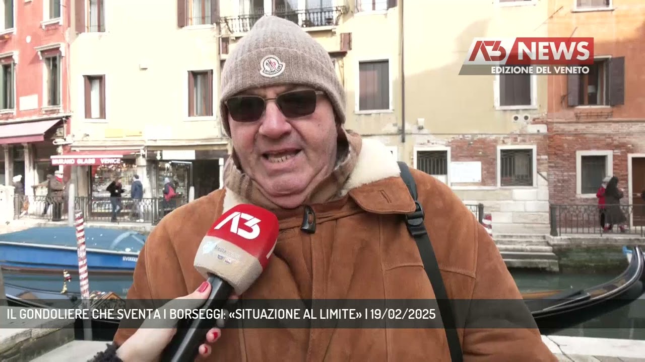 IL GONDOLIERE CHE SVENTA I BORSEGGI: «SITUAZIONE AL LIMITE» | 19/02/2025