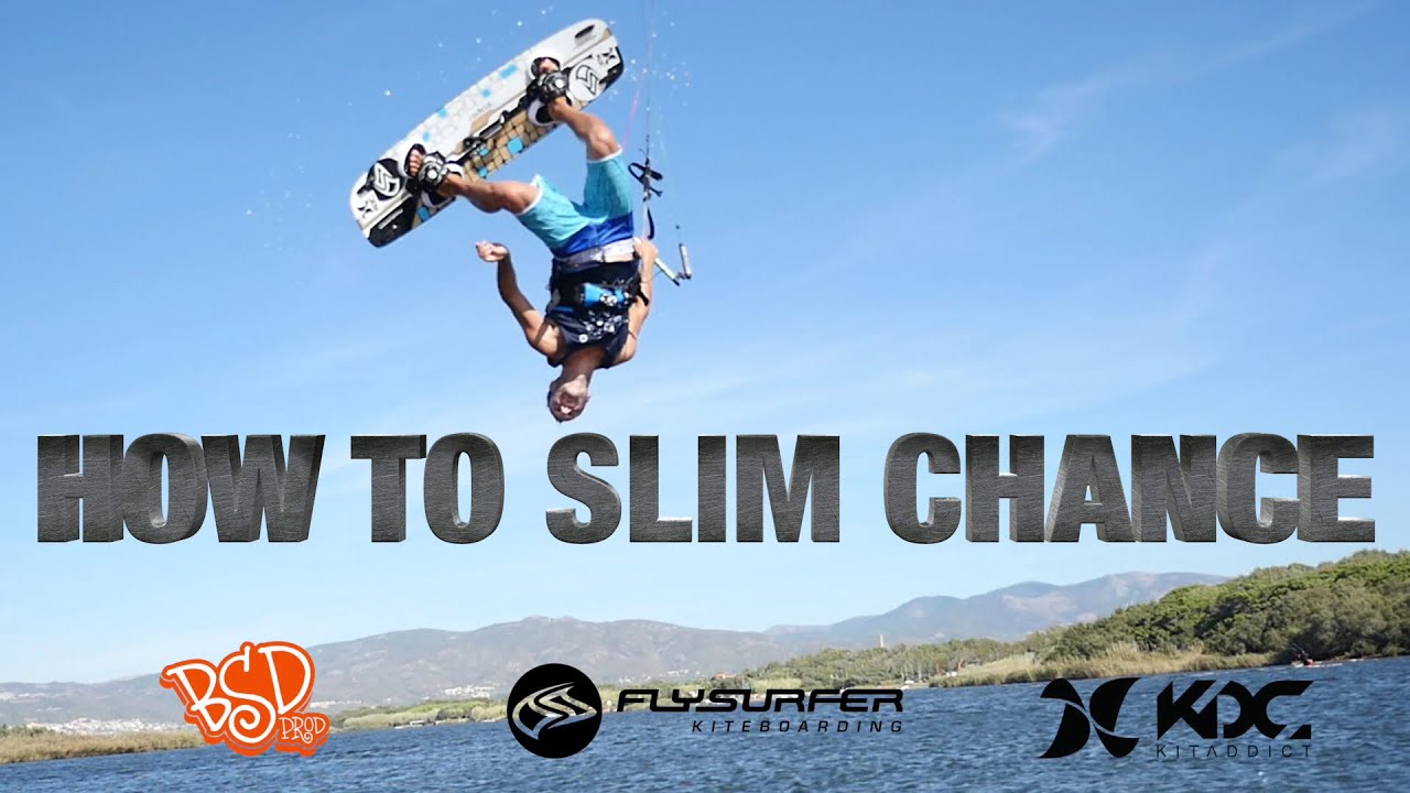 How to slim chance