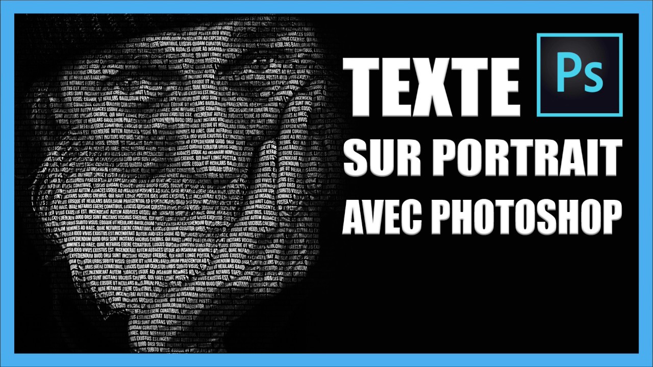 Effet texte sur un portrait avec photoshop  [TUTO-PHOTOS]