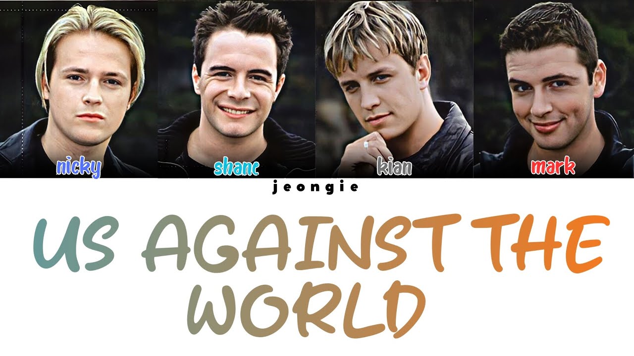 Westlife - Us Against The World (Color Coded - Lyric)
