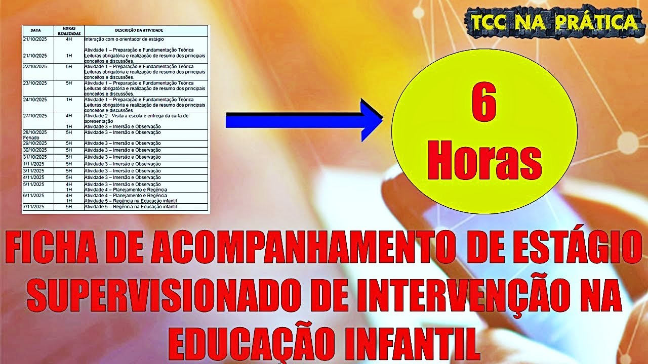Ficha de Acompanhamento 6H de Estágio Supervisionado de Intervenção na Educação Infantil