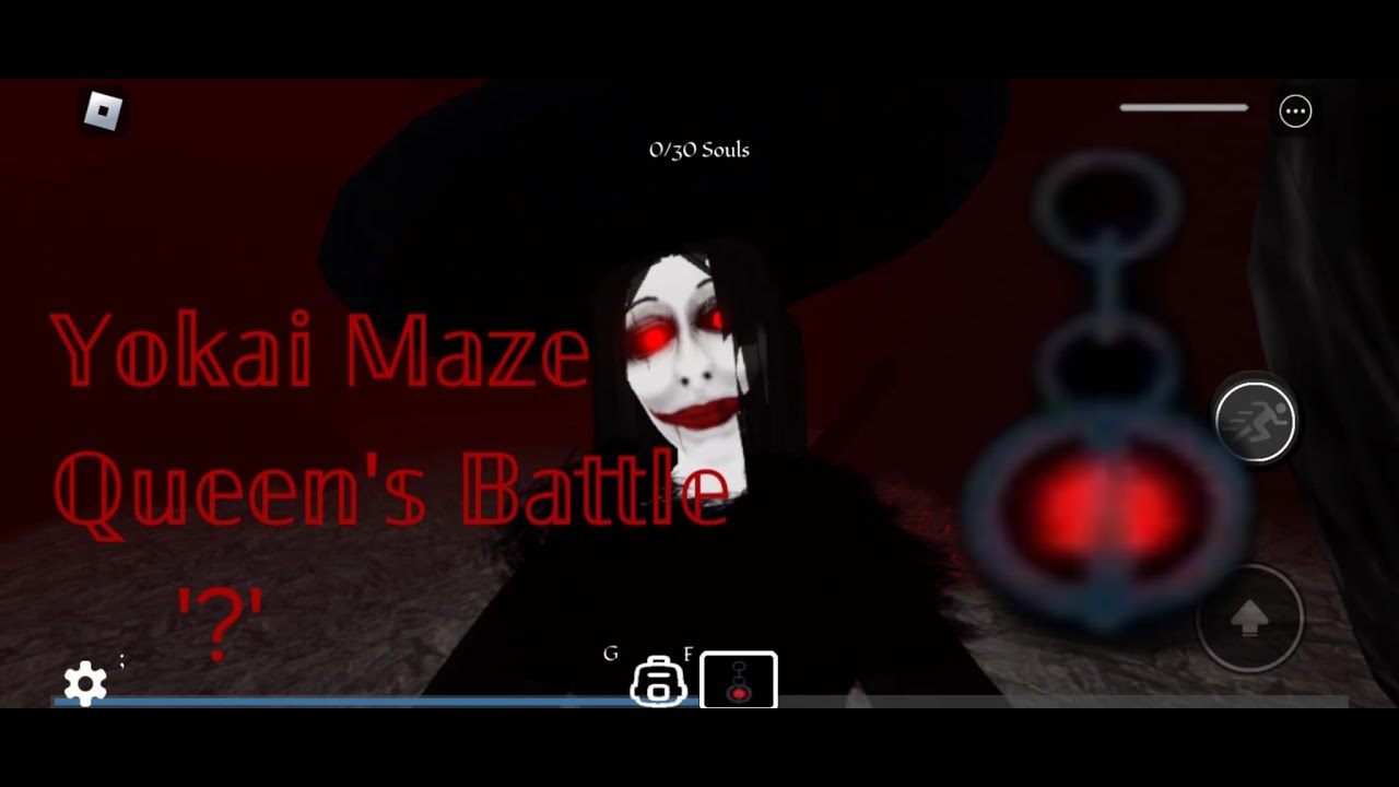 Yokai Maze / Queen's Battle / '?' (REWARD: RED ORB LANTERN)