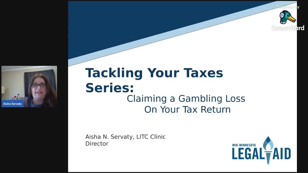 Tackling Your Taxes: Claiming a Gambling Loss on Your Tax Return