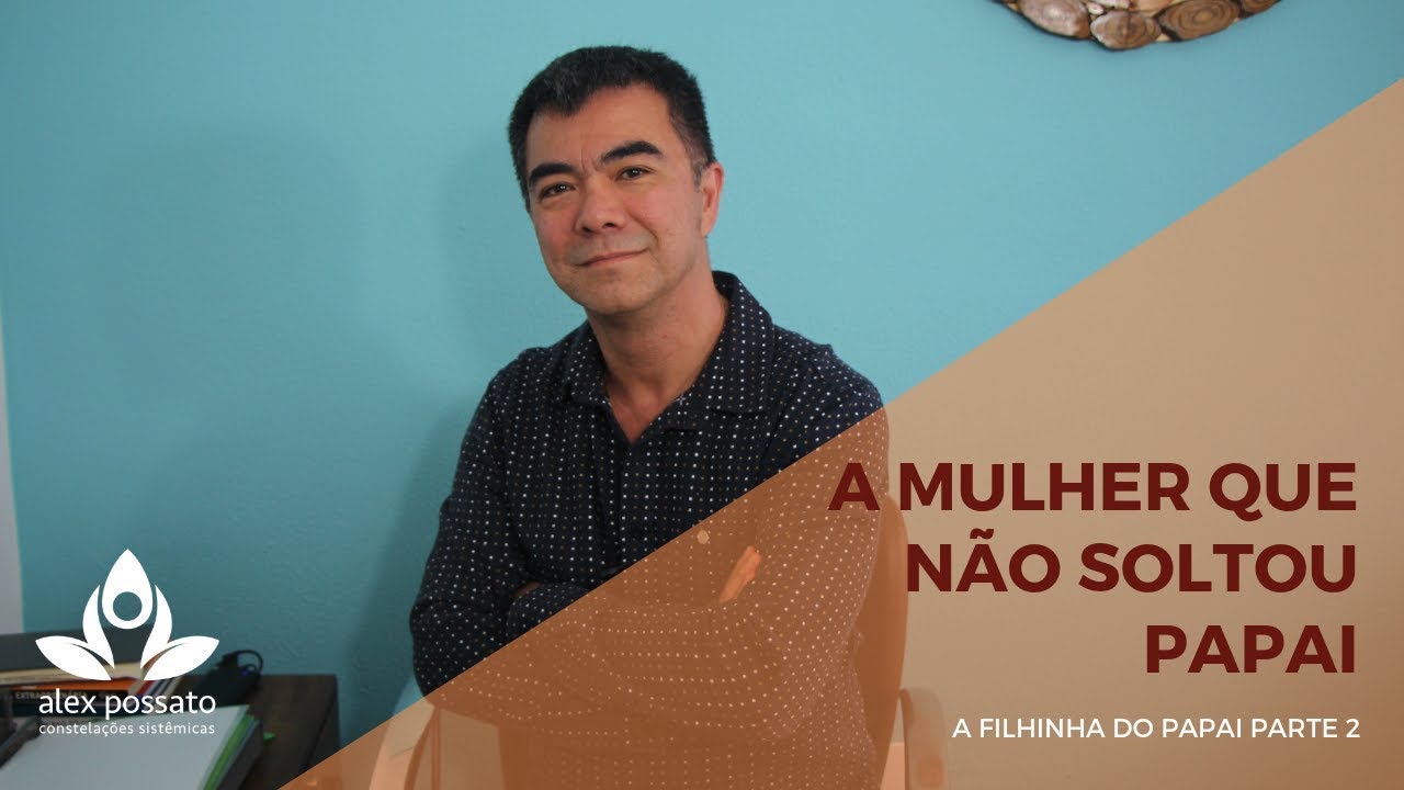 A mulher que não soltou papai