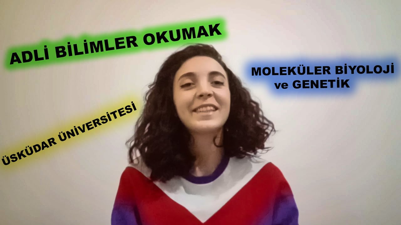 ÜSKÜDAR ÜNİVERSİTESİ ADLİ BİLİMLER -MOLEKÜLER BİYOLOJİ ve GENETİKTEN ÇİFT ANADAL YAPMAK