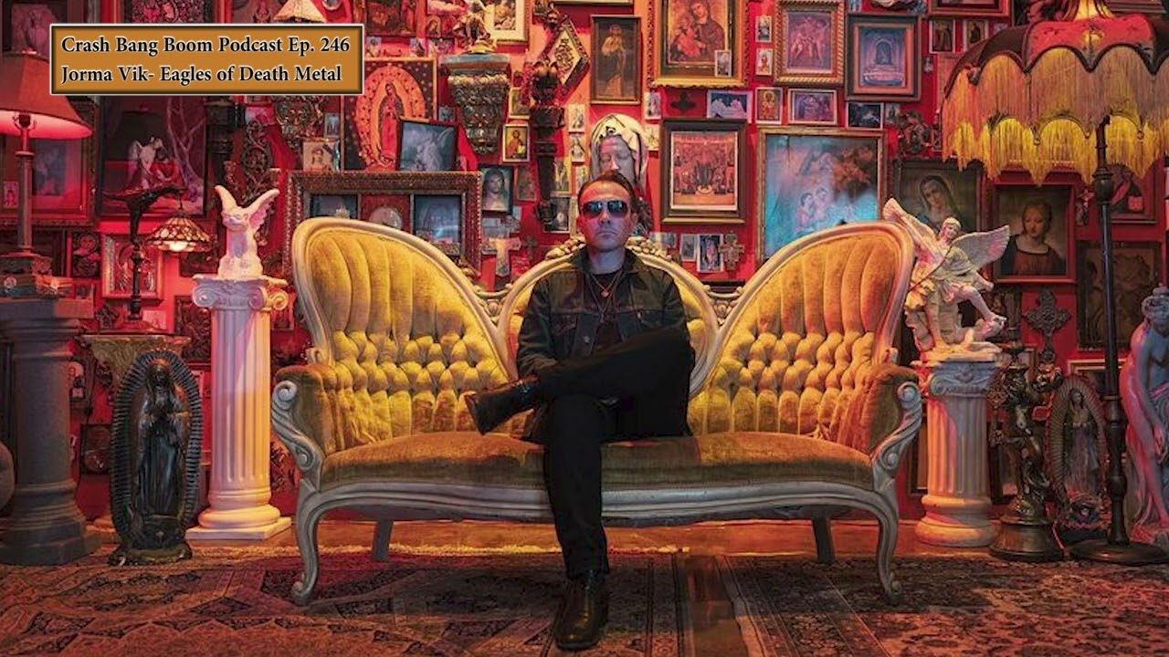 Crash Bang Boom Podcast-Jorma Vik- Eagles of Death Metal