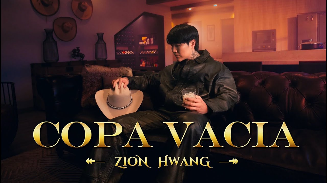 Copa Vacía - Zion Hwang