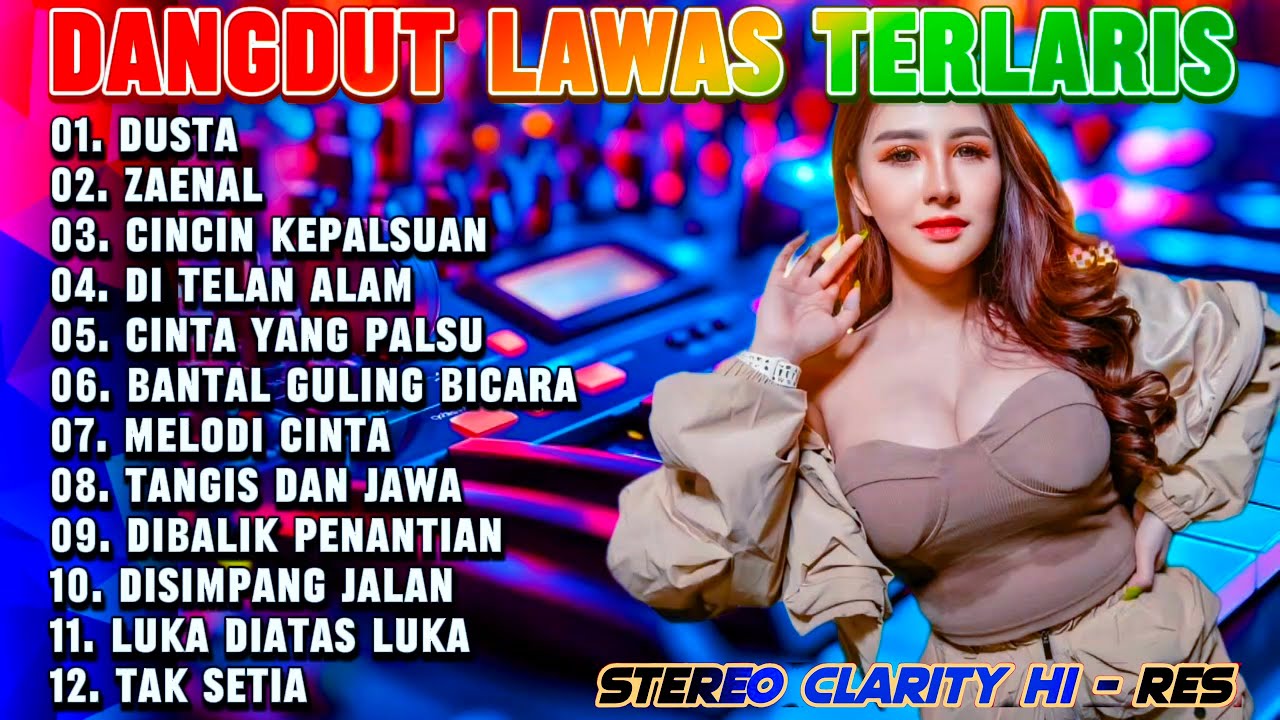 DANGDUT ORGEN TUNGGAL FULL ALBUM ELECTONE DISIMPANG JALAN ZAENAL - KOLEKSI LAGU LAWAS TERLARIS